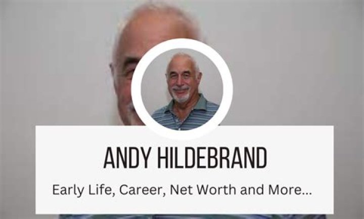 Andy Hildebrand’s biography, net worth, fact, career, awards and life story