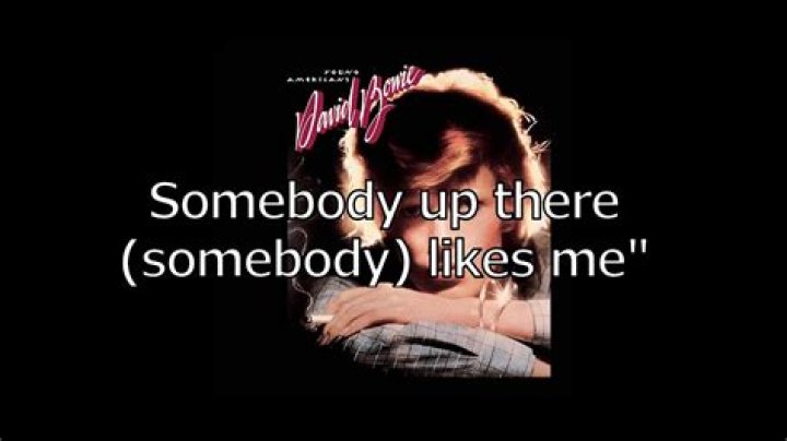 David Bowie’s
Somebody Up There Likes Me Lyrics