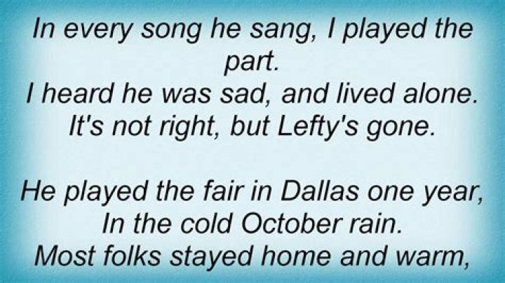 George Strait’s
Lefty’s Gone Lyrics
