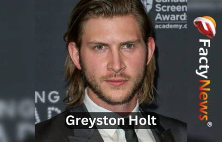 Greyston Holt Spouse, Age, Wiki, Biography, Married, Net Worth, Height in Feet, Girlfriend