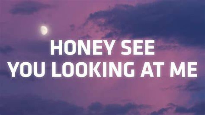 Honey I See You Looking At Me Tiktok – Lyrics and Video Explained