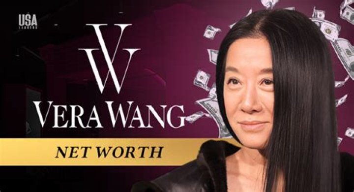 How Did Vera Wang Become Wealthy? How Much Does Vera Wang Make?