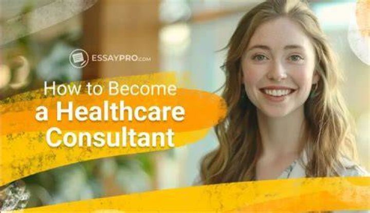 How to become a healthcare consultant