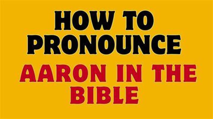 How to pronounce aaron in the bible