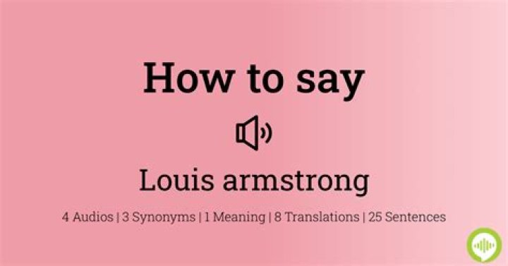 How to pronounce louis armstrong