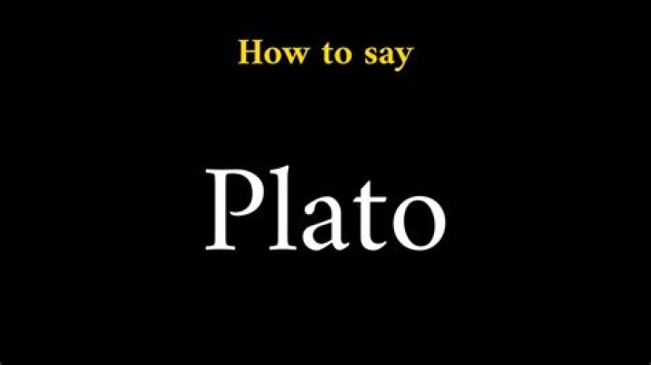 How to pronounce plato