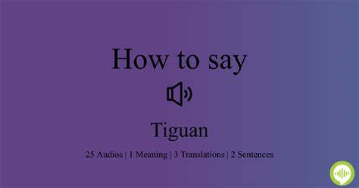 How to pronounce tiguan