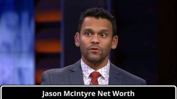 Jason McIntyre Net Worth, Income, Salary, Earnings, Biography