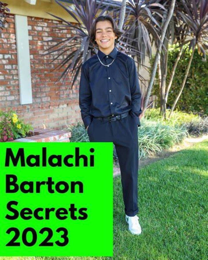 Malachi Barton Bio, Wiki, Age, Parents, Height, Movies and Net Worth