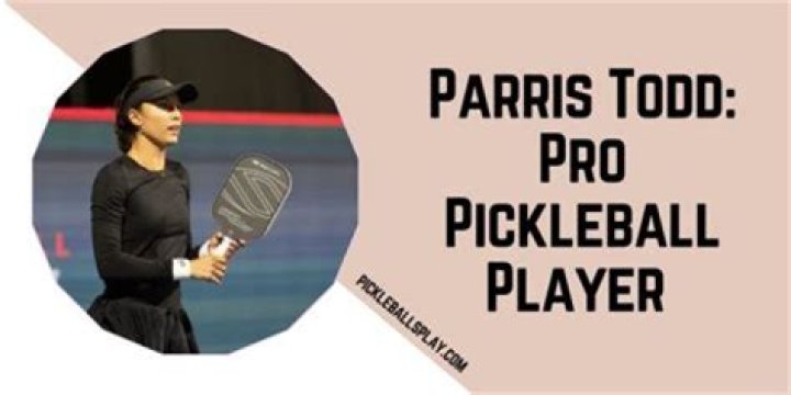 Parris Todd Pickleball Net Worth, Biography, Wiki, Age, Parents, Boyfriend, Height, Nationality & More
