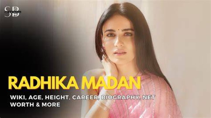 Radhika Madan Height, Weight, Net Worth, Age, Birthday, Wikipedia, Who, Nationality, Biography
