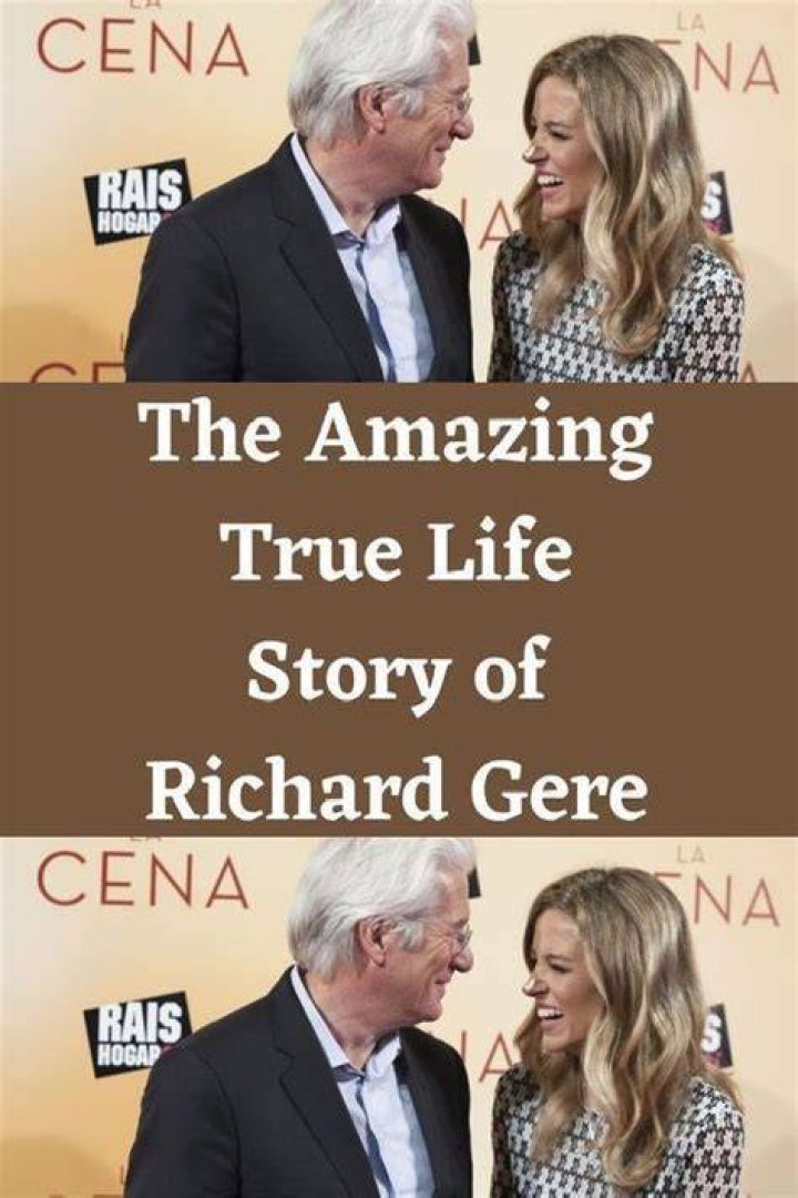 Richard Gere’s net worth, fact, career, awards, biography & life story