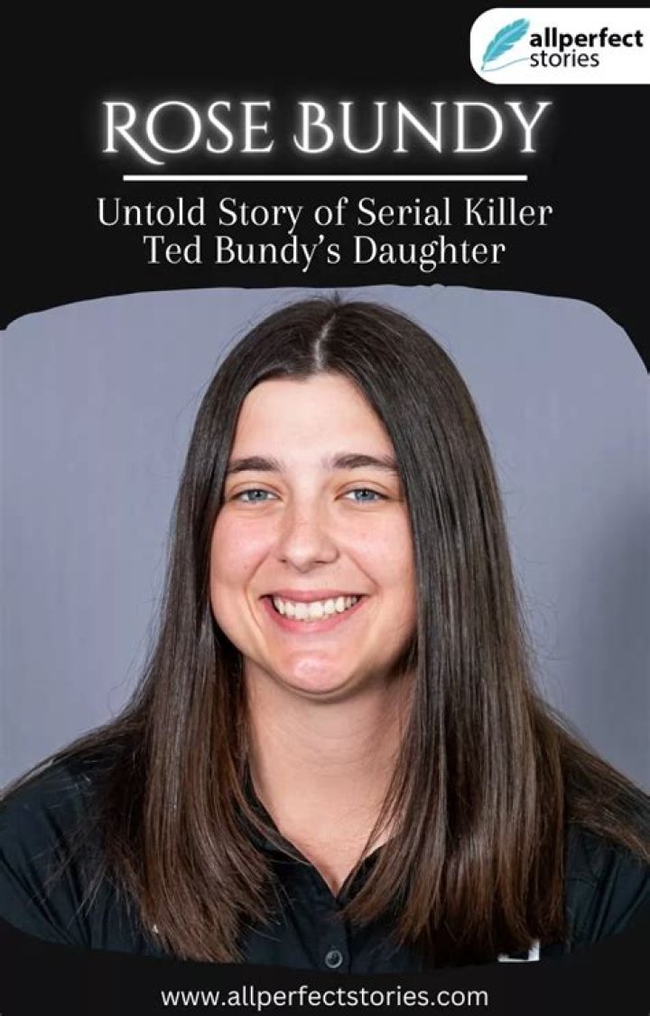 Ted Bundy Biography, Death And Cause Of Death Of Rose Bundy’s Father