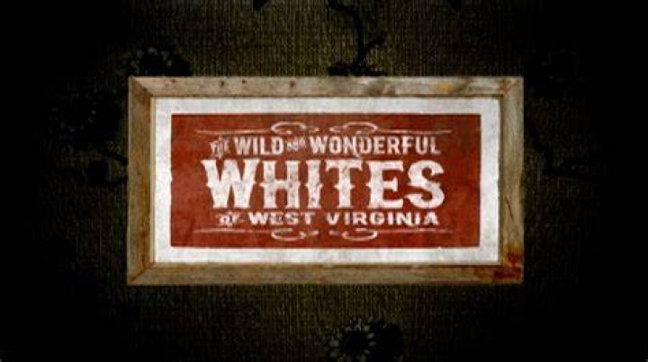 The Wild And Wonderful Whites Of West Virginia Where Are They Now?