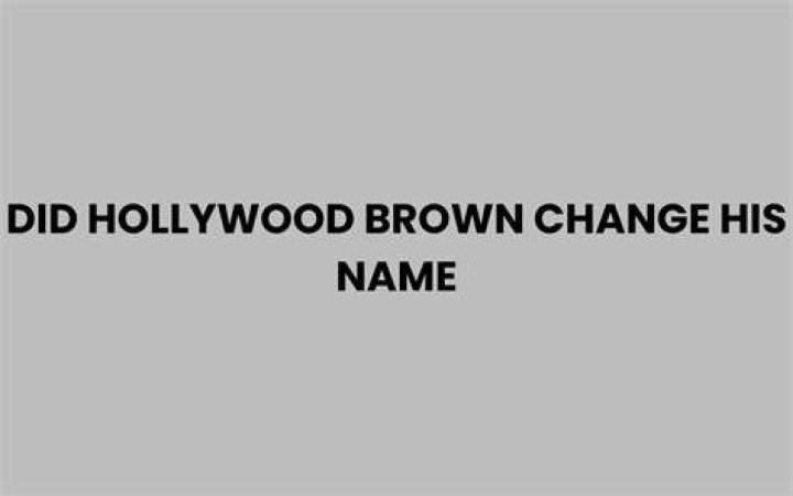 What is Hollywood Brown’s real name? How Old Is Hollywood Brown?