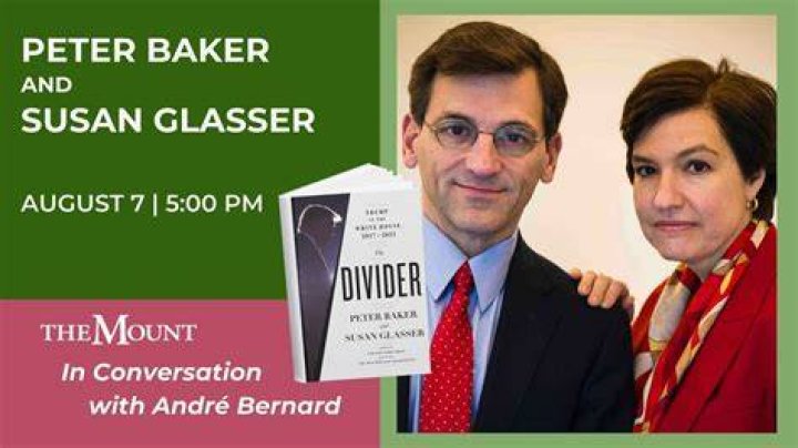 Who Are Peter Baker And Susan B. Glasser? Theo Baker Parents And Siblings
